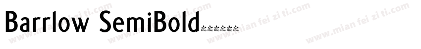 Barrlow SemiBold字体转换